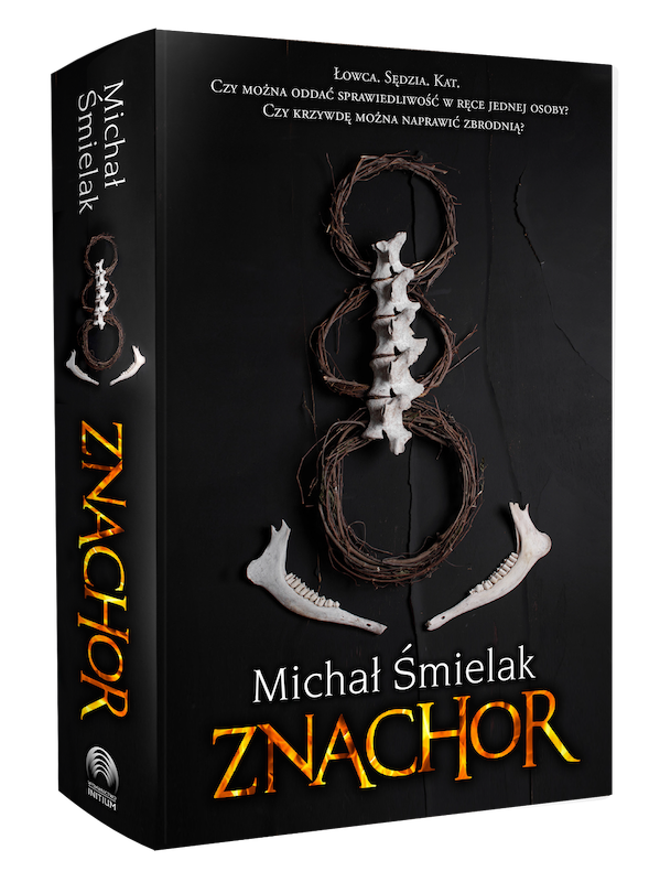 „Znachor” Michała Śmielaka- zapowiedź