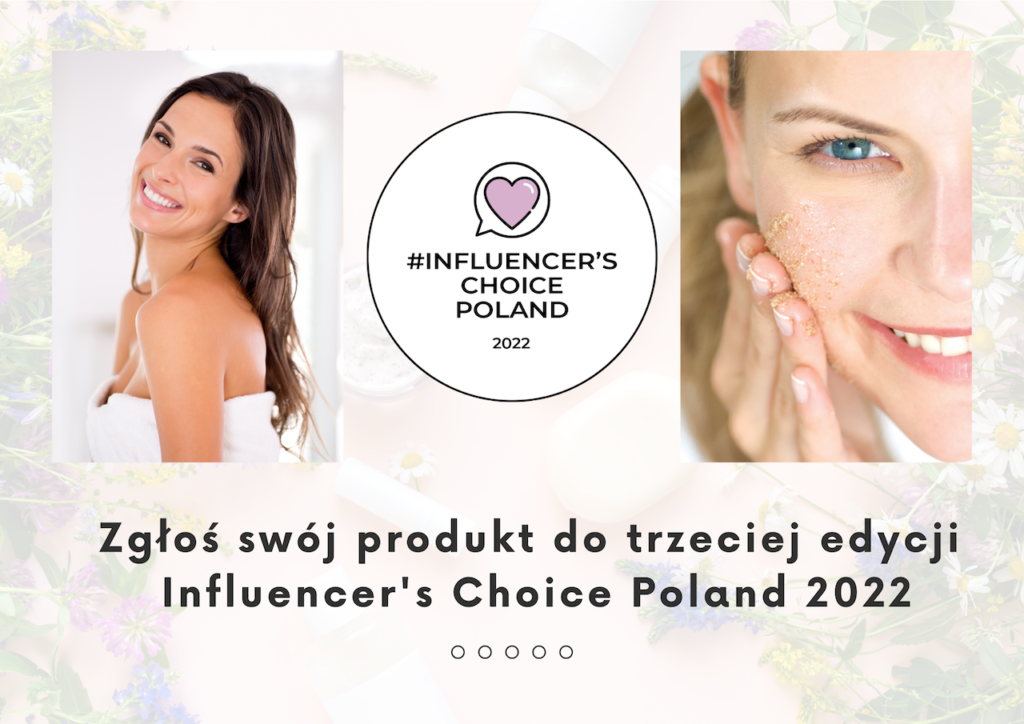 Weź udział w trzeciej edycji Influencer’s Choice Poland 2022