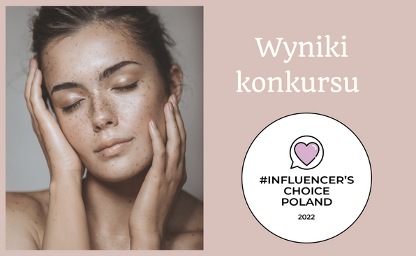 LAUREACI TRZECIEJ EDYCJI INFLUENCER’S CHOICE POLAND 2022￼